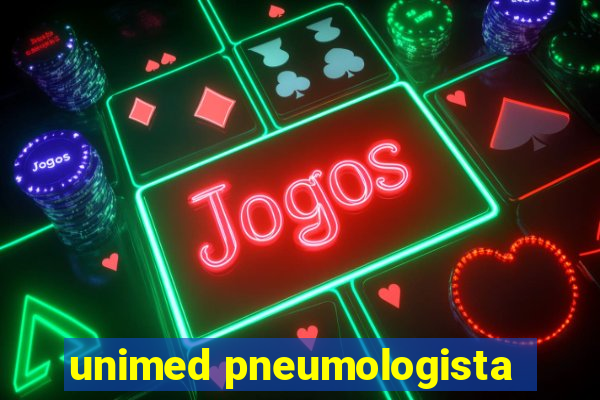 unimed pneumologista